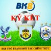 Nhà cái BK8 đối tác CLB Crystal Palace, Huddersfield Town và Burnley FC